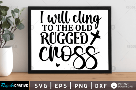 FREE I Will Cling to the Old Rugged Cross